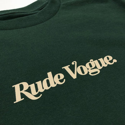 RUDE VOGUE T-SHIRT - FOREST GREEN T Shirts Rude Vogue